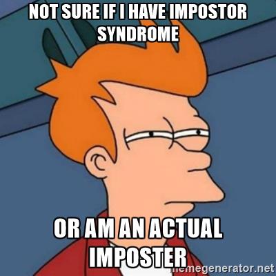 imposter syndrome meme